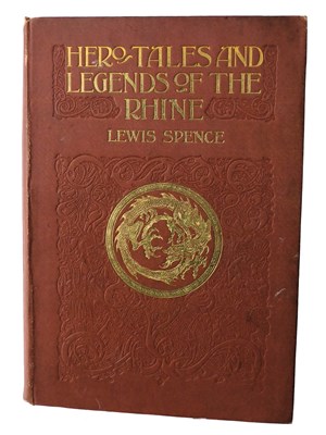 Lot 202 - Spence (Lewis). Hero Tales and Legends of the...