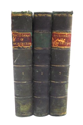 Lot 160 - Stuart (Robert). A Dictionary of Architecture,...